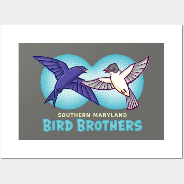 Southern Maryland Bird Brothers (Dark Shirts) Wall Art by SpoffyMart